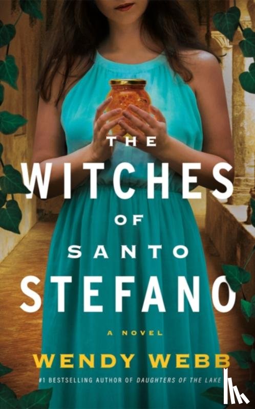 Webb, Wendy - The Witches of Santo Stefano