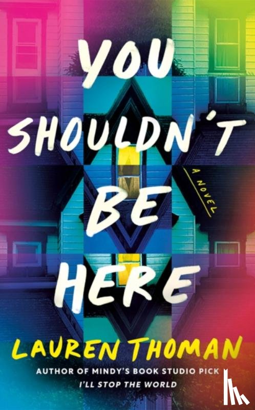 Thoman, Lauren - You Shouldn't Be Here