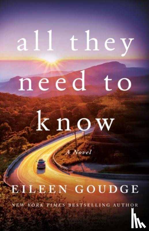Goudge, Eileen - All They Need to Know
