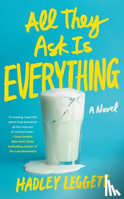 Leggett, Hadley - All They Ask Is Everything