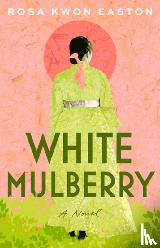 Easton, Rosa Kwon - White Mulberry
