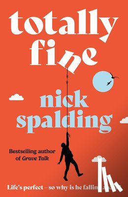 Spalding, Nick - Totally Fine