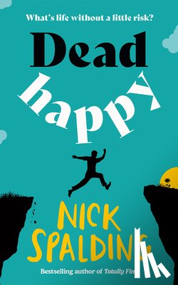 Spalding, Nick - Dead Happy
