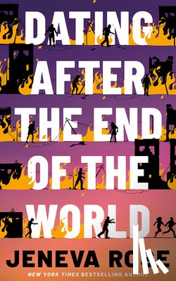 Rose, Jeneva - Dating After the End of the World
