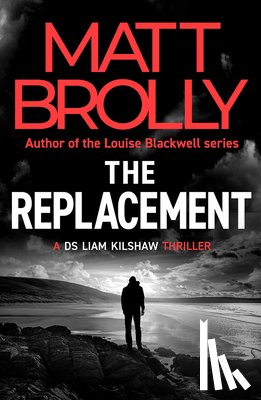 Brolly, Matt - The Replacement