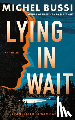 Bussi, Michel - Lying in Wait