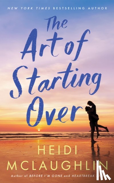 McLaughlin, Heidi - The Art of Starting Over
