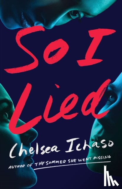 Ichaso, Chelsea - So I Lied