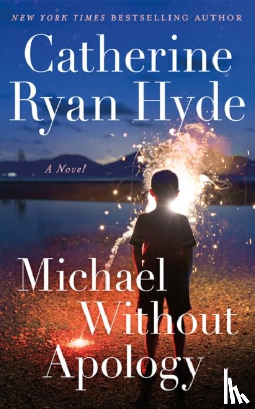 Hyde, Catherine Ryan - Michael Without Apology