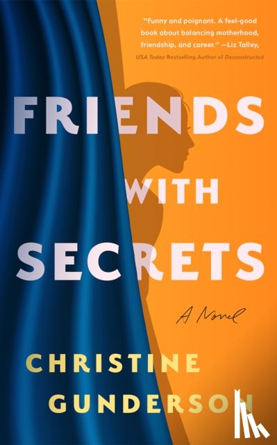 Gunderson, Christine - Friends with Secrets