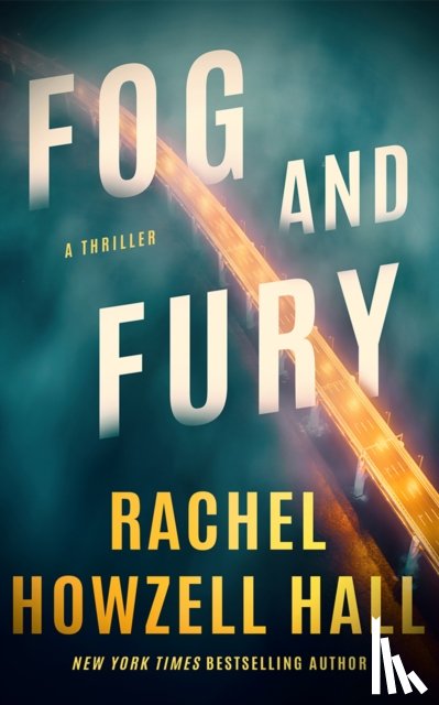 Howzell Hall, Rachel - Fog and Fury