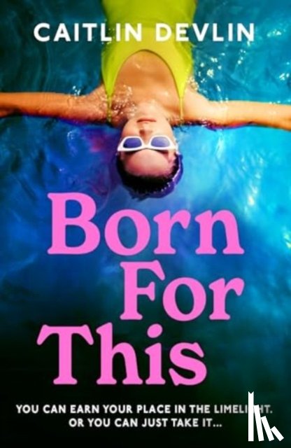Devlin, Caitlin - Born For This