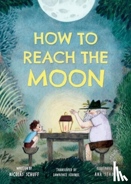 Schuff, Nicolas - How To Reach the Moon