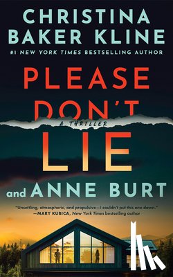Baker Kline, Christina - Please Don't Lie: A Thriller