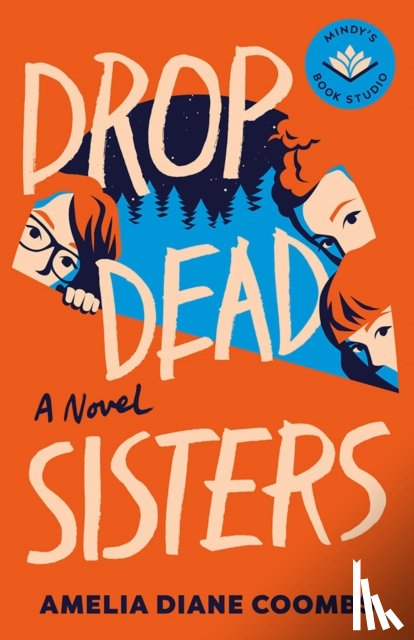 Coombs, Amelia Diane - Drop Dead Sisters