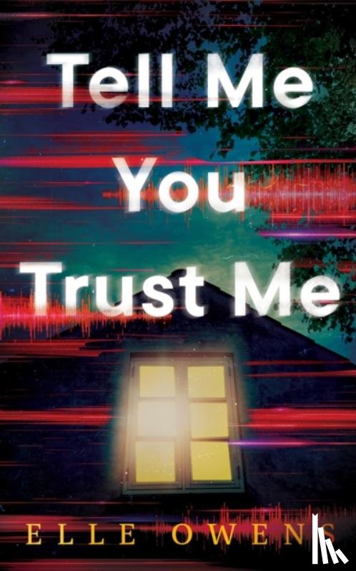 Owens, Elle - Tell Me You Trust Me
