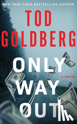 Goldberg, Tod - Only Way Out