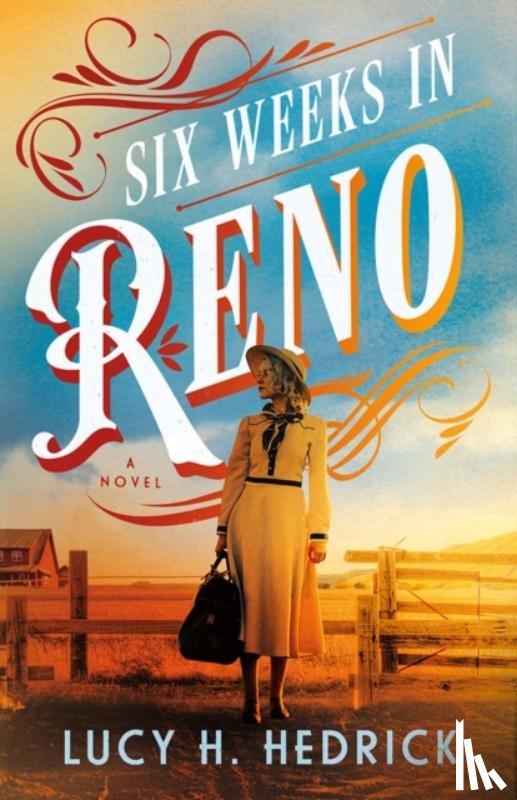 Hedrick, Lucy H. - Six Weeks in Reno