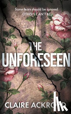 Ackroyd, Claire - The Unforeseen