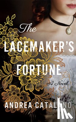 Catalano, Andrea - The Lacemaker's Fortune