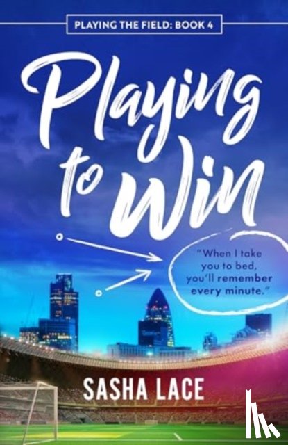 Lace, Sasha - Playing to Win