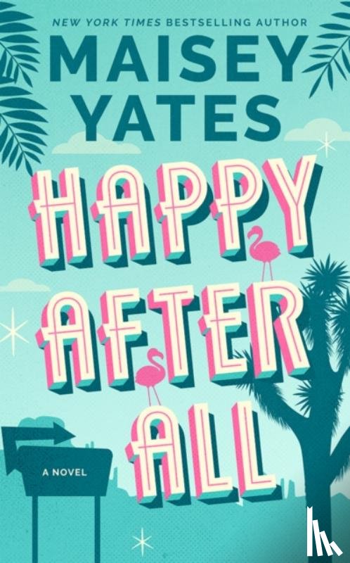 Yates, Maisey - Happy After All