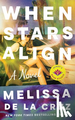 Cruz, Melissa de la - When Stars Align