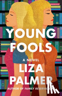 Palmer, Liza - Young Fools