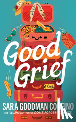 Goodman Confino, Sara - Good Grief