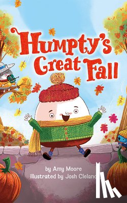 Moore, Amy - Humpty's Great Fall