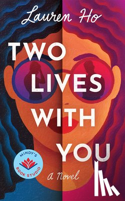 Ho, Lauren - Two Lives with You