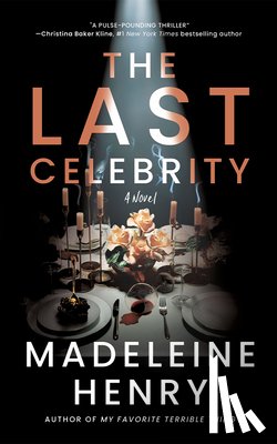 Henry, Madeleine - The Last Celebrity