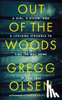 Olsen, Gregg - Out of the Woods