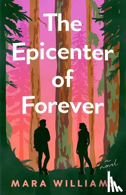 Williams, Mara - The Epicenter of Forever