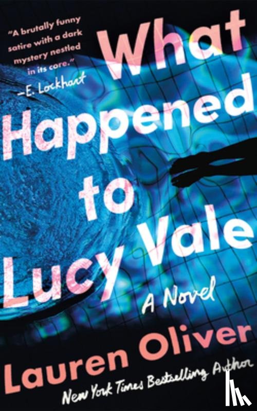 Oliver, Lauren - What Happened to Lucy Vale
