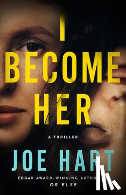 Hart, Joe - I Become Her