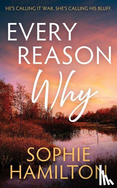 Hamilton, Sophie - Every Reason Why