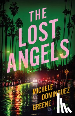 Dominguez Greene, Michele - The Lost Angels