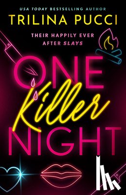Pucci, Trilina - One Killer Night
