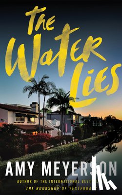 Meyerson, Amy - The Water Lies
