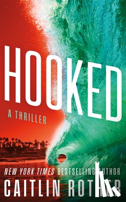 Rother, Caitlin - Hooked
