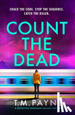 Payne, T. M. - Count the Dead