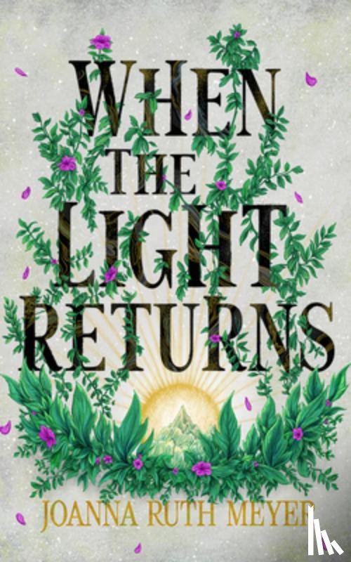 Meyer, Joanna Ruth - When the Light Returns