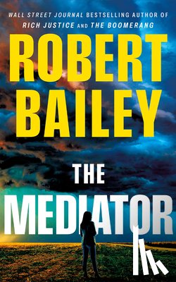 Bailey, Robert - The Mediator