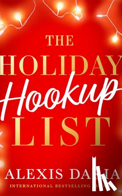 Daria, Alexis - The Holiday Hookup List