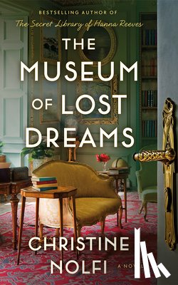 Nolfi, Christine - The Museum of Lost Dreams