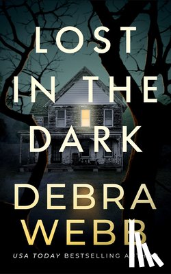 Webb, Debra - Lost in the Dark