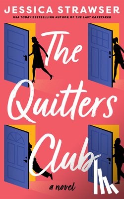 Strawser, Jessica - The Quitters Club