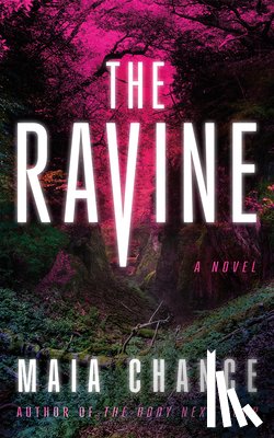 Chance, Maia - The Ravine