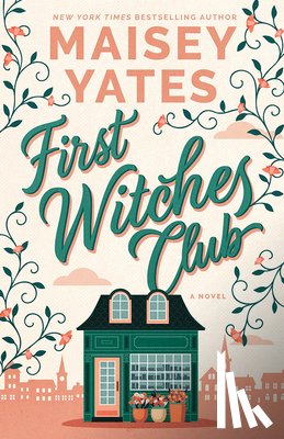 Yates, Maisey - First Witches Club